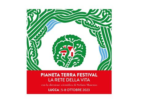 TOSCANA ECONOMY Torna A Lucca Pianeta Terra Festival