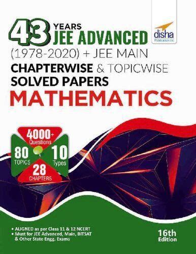 Pdf 43 Years Jee Advanced Jee Main Chapterwise Topicwise Solved Papers