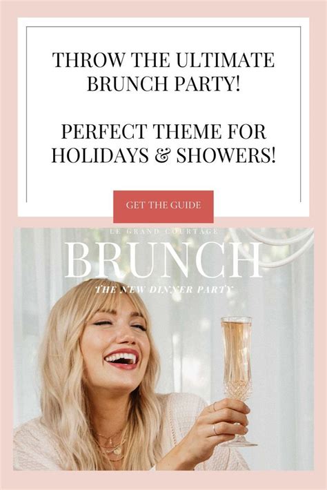 Free Guide Throw An Elegant And Elevated Brunch Party Brunch Inspiration Brunch Entertaining