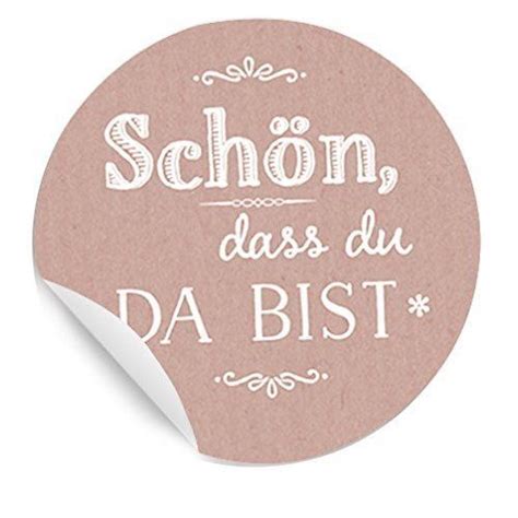 Sticker Sch N Dass Du Da Bist Sch Ne Etiketten Im Shabby Chic