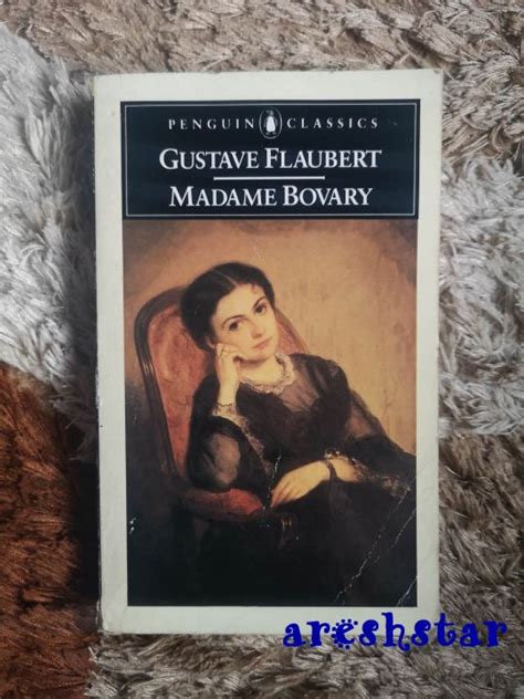 Madame Bovary Gustave Flaubert Penguin Classics Classic Book