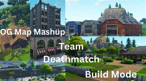 Og Map Mashup Build Team Deathmatch 3861 8407 6669 By Xd2s Fortnite Creative Map Code