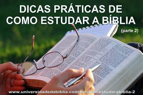 Dicas De Como Estudar A B Blia Parte B Blia Estudo B Blia Como