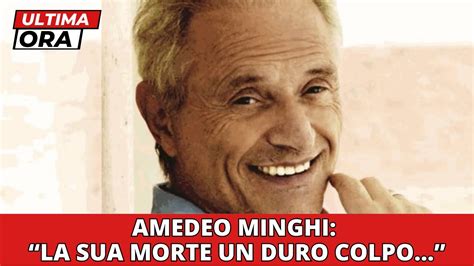 Amedeo Minghi La Triste Notizia Di Poco Fa La Sua Morte Un Duro