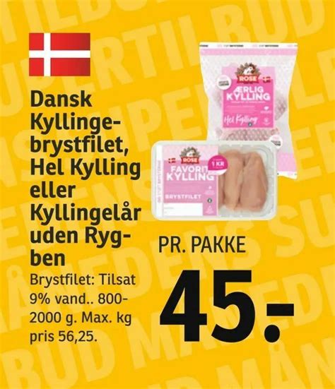 Dansk Kyllingebrystfilet Hel Kylling Eller Kyllingel R Uden Ryg Ben