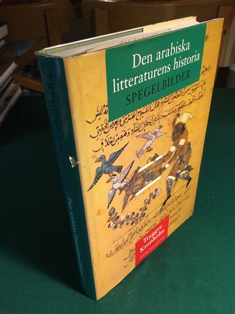 Den Arabiska Litteraturens Histo K P Fr N Bokfinken P Tradera