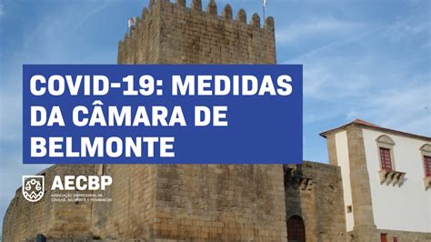 Covid Medidas Da C Mara Municipal De Belmonte Aecbp