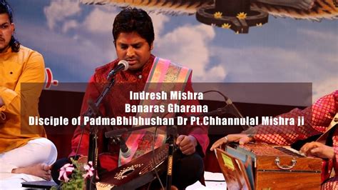 Indresh Mishra Indian Classical Music Light Music Thumri Raag