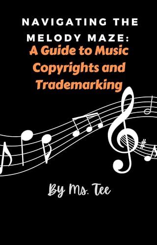 Navigating The Melody Maze A Guide To Music Copyrights And