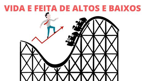 V Deo De Motiva O Vida Feita De Altos E Baixos Youtube