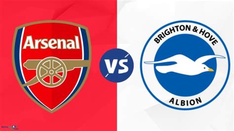 Arsenal vs Brighton Predictions, Match Previews & Tips