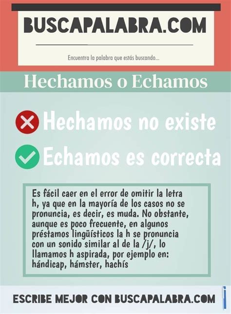 C Mo Se Escribe Hechamos O Echamos Sobra H