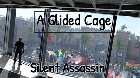 A Gilded Cage Marrakesh Morocco Silent Assassin Hitman Youtube