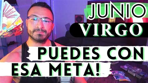 Virgo Date Tiempo De Ir Conect Ndote Con Tu Nueva Vibraci N Podr S