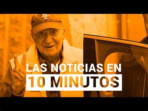 Las Noticias Del DOMINGO 22 De MAYO En 10 Minutos RTVE Noticias YouTube