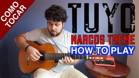 How To Playcomo Tocar Tuyo Fingerstyle Narcos Theme Free Tabs By