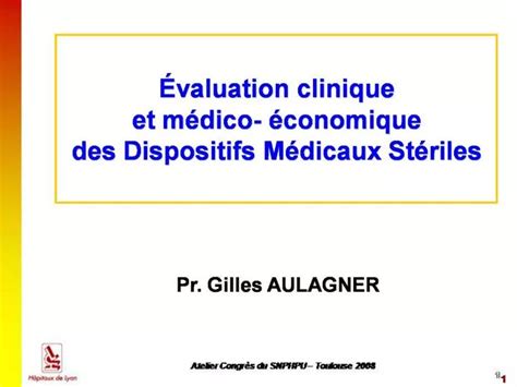 Ppt Valuation Clinique Et M Dico Conomique Des Dispositifs M Dicaux