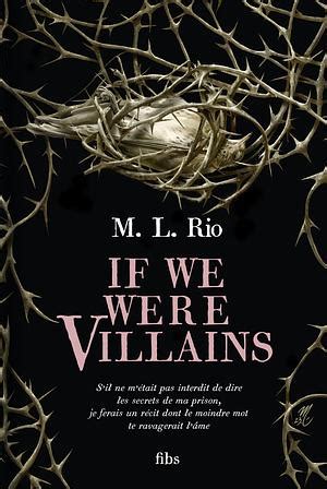 Browse Editions For If We Were Villains The Storygraph