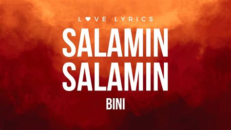 Salamin Salamin Bini Lyrics Youtube