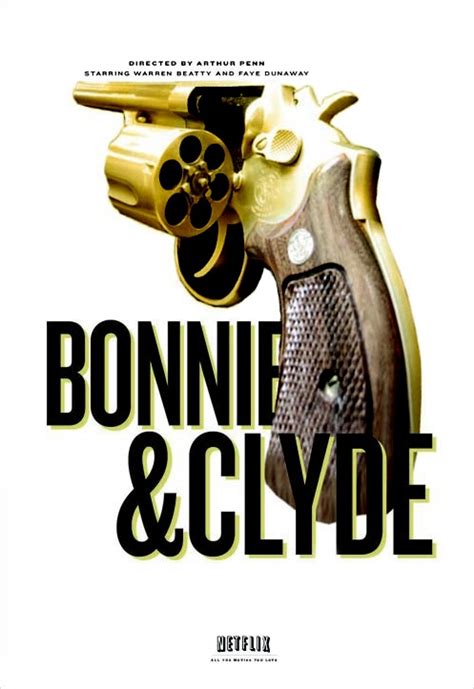 Bonnie and Clyde movie poster design | Bonnie and clyde movie, Bonnie ...