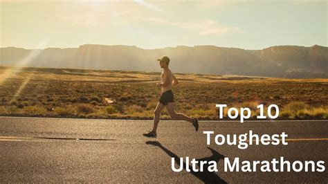 Top 10 Toughest Ultra Marathons In The World YouTube