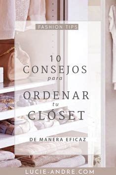 Consejos Para Ordenar Tu Cl Set De Manera Eficaz Asesora De