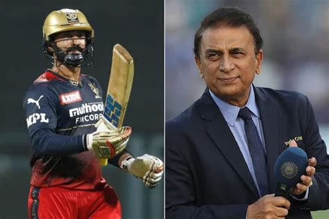 Ipl 2022 Gavaskar Backs Karthik To Play Finishers Role In T20 Wc