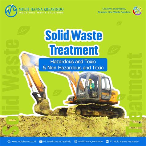 Solid Waste Treatment - PT Multi Hanna Kreasindo Tbk