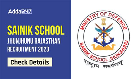 Sainik School Jhunjhunu PGT Teacher Recruitment 2023, Vacancy Notification