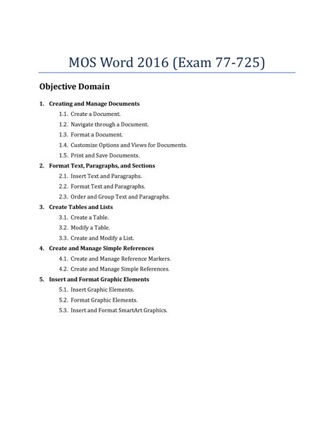 MOS Word 2016 Skills Measured MOS Word 2016 Exam 77 725 Objective