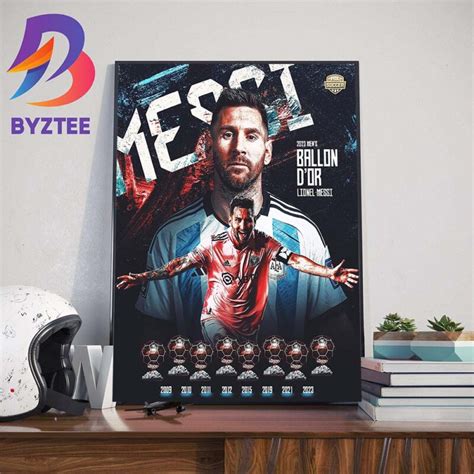 Lionel Messi Wins His Th Ballon Dor Wall Decor Poster Canvas Byztee