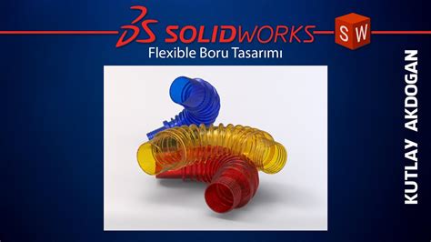 Solidworks Video Tutorial Solidworks Video Dersler Esnek Boru