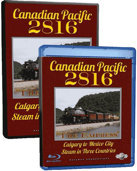 Canadian Pacific 2816 Steam In Three Countries Calgary To Mexico City