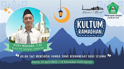 Kultum Ramadan Ust Rizky Maulana S Pd Allah Mencintai Hamba Nya