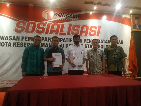 Bawaslu Provinsi Jambi Dan Smsi Provinsi Jambi Tandatangani Mou