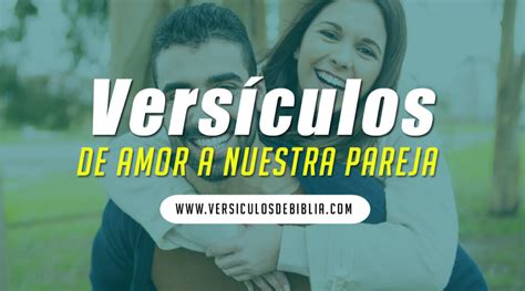 🥇 70 Versículos De La Biblia Sobre Amor De Pareja ️ ️