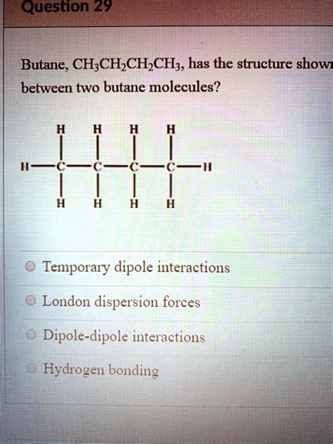 Solved Butane Ch Ch Ch Ch Has The Structure Shown Between Two