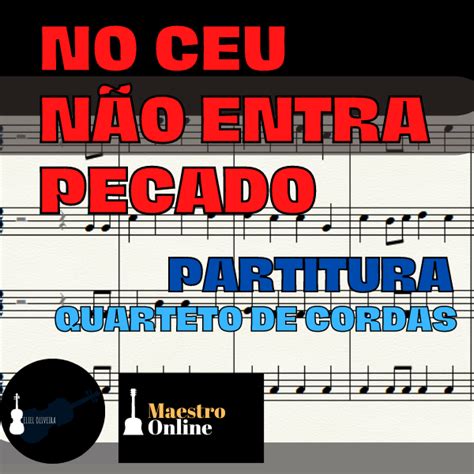 No Céu Não Entra Pecado 422 HC Partitura Banda acompanhamento