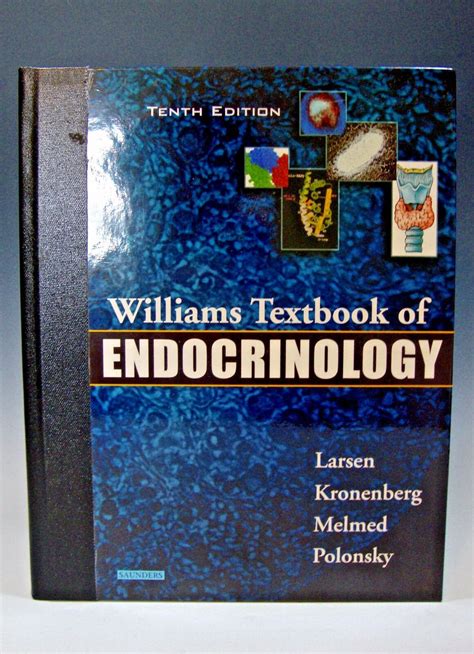 Williams Textbook Of Endocrinology Tenth Edition Hardcover 2002