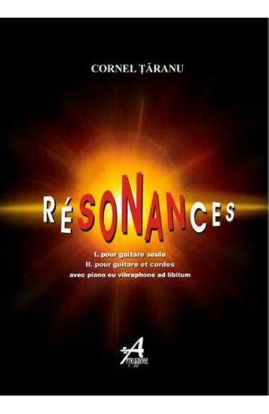 Resonances Cornel Taranu Carti Online PDF Si Tiparite