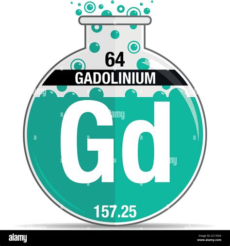 Gadolinium Symbol On Chemical Round Flask Element Number Of The