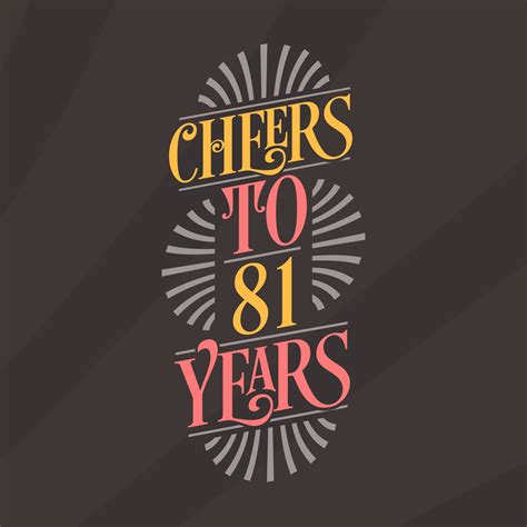 Cheers To 81 Years 81st Birthday Celebration 10065387 Vector Art At