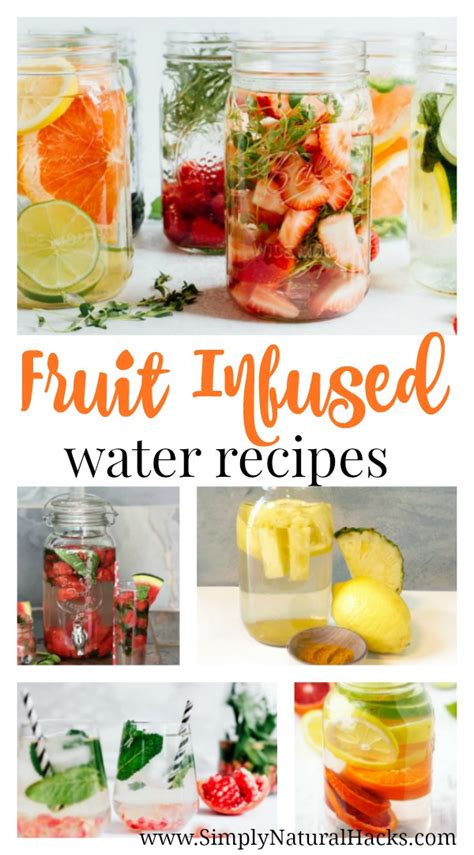 Infused Water Recipes Simply Natural Hacks