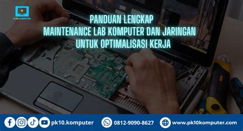 Panduan Lengkap Maintenance Lab Komputer Dan Jaringan Untuk