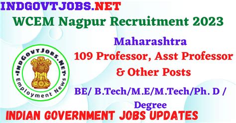 WCEM Nagpur Recruitment 2023 109 Professor Asst Professor Other