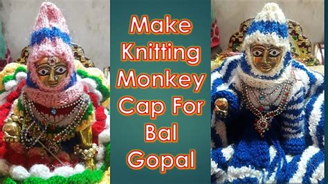 Make Knitting Monkey Cap For Bal Gopal Laddu Gopal Easy Step By