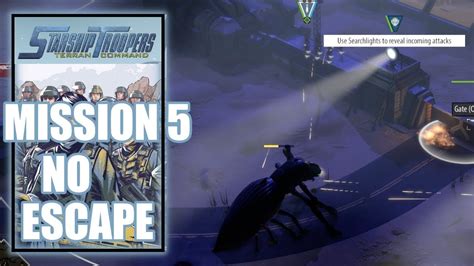 Starship Troopers Terran Command Mission No Escape Campaign