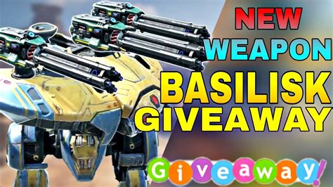 War Robots Basilisk Giveaway Pro Killers Youtube