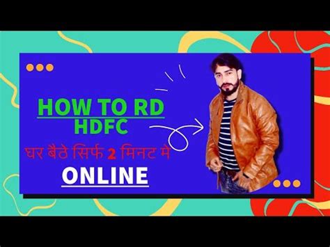 Hdfc Rd Account Open Online How To Open Rd Recurring Deposit In