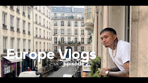 Running Around Paris For Hours Europe Vlogs Ep Youtube